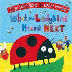 WHAT THE LADYBIRD HEARD NEXT (BB)