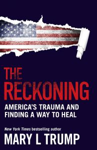 RECKONING, THE: AMERICA'S TRAUMA AND FINDING A WAY TO HEAL 