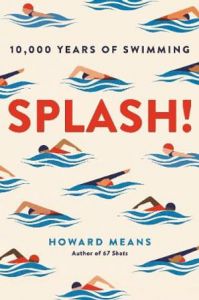 SPLASH!: 10,000 YEARS OF SWIMMING 