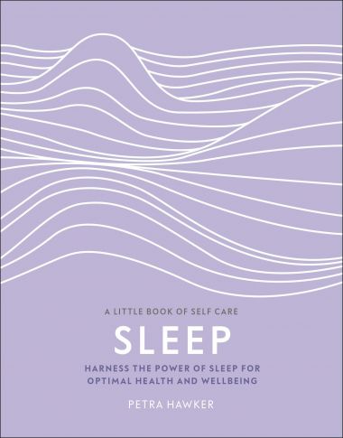 LITTLE BOOK OF SELF CARE: SLEEP