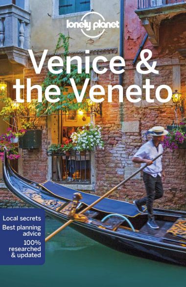 LONELY PLANET: VENICE & THE VENETO (11TH ED.)