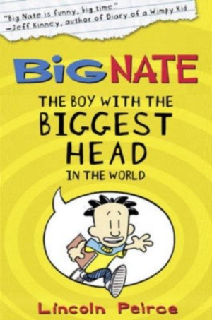BIG NATE #1: THE BOY WITH THE BIGGEST HEAD IN THE WORLD