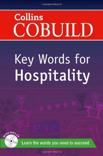 COLLINS COBUILD KEY WORDS FOR HOSPITALITY