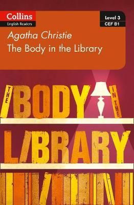 COLLINS ENGLISH READERS: THE BODY IN THE LIBRARY