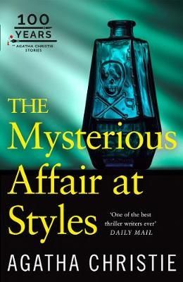 MYSTERIOUS AFFAIR AT STYLES, THE:  THE 100TH ANNIVERSARY EDITION