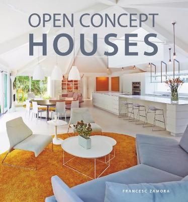 OPEN CONCEPT HOUSES