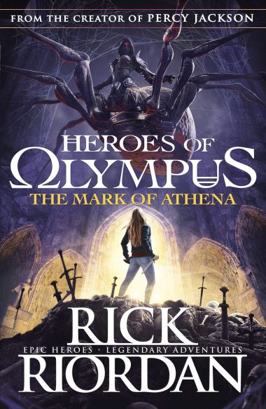 HEROES OF OLYMPUS #3: THE MARK OF ATHENA