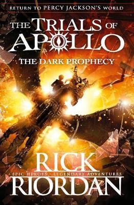 TRIALS OF APOLLO 02: THE DARK PROPHECY