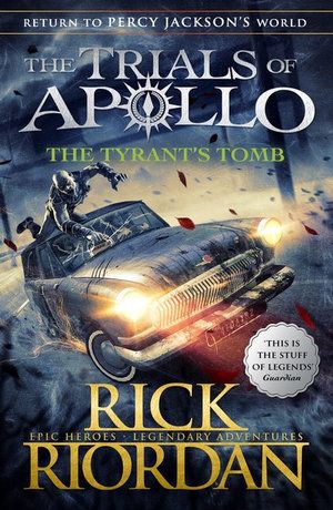 TRIALS OF APOLLO 04: THE TYRANT’S TOMB