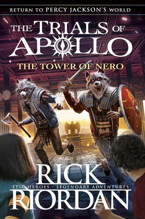 TRIALS OF APOLLO 05: THE TOWER OF NERO