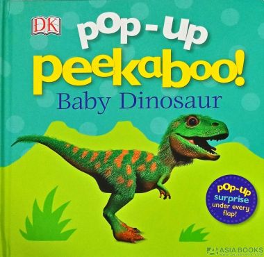 POP-UP PEEKABOO!: BABY DINOSAUR