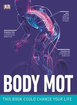 BODY MOT: CHOOSE THE RIGHT MEDICAL TESTS TO OPTIMIZE YOUR HEALTH