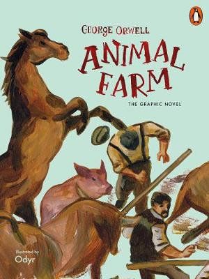 ANIMAL FARM: THE GRAPHIC NOVEL
