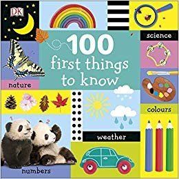 100 FIRST THINGS TO KNOW