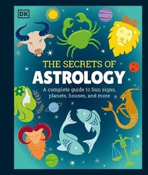 SECRETS OF ASTROLOGY, THE