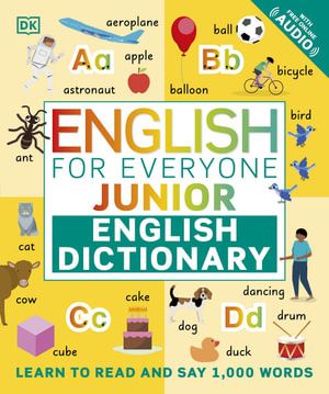 ENGLISH FOR EVERYONE JUNIOR: MY FIRST ENGLISH DICTIONARY