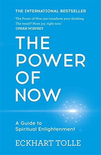 POWER OF NOW, THE: A GUIDE TO SPIRITUAL ENLIGHTENMENT