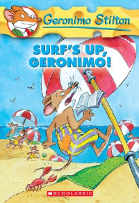 GERONIMO STILTON #20: SURF'S UP, GERONIMO!