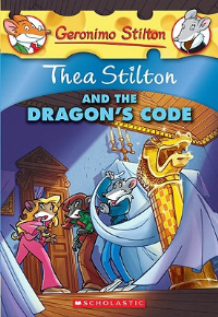 GERONIMO STILTON SPECIAL EDITION: THEA STILTON AND THE DRAGON'S CODE