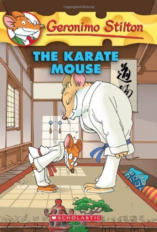 GERONIMO STILTON #40: THE KARATE MOUSE