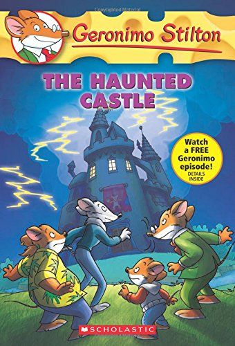 GERONIMO STILTON #46: THE HAUNTED CASTLE