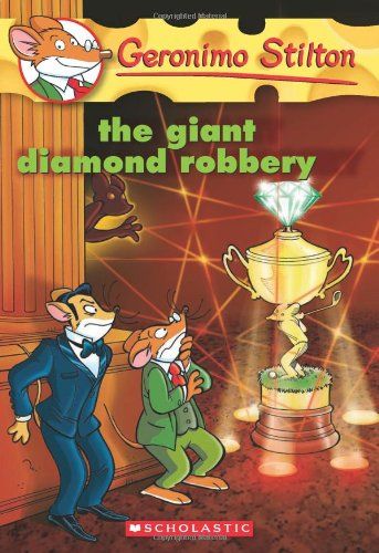 GERONIMO STILTON #44: THE GIANT DIAMOND ROBBERY