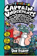 CAPTAIN UNDERPANTS AND THE INVASION OF THE INCREDIBLY NAUGHTY CAFETERIA LADIES FROM OUTER SPACE (COLOR EDITION)