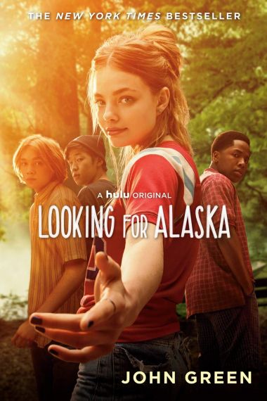 LOOKING FOR ALASKA (MOVIE TIE-IN)