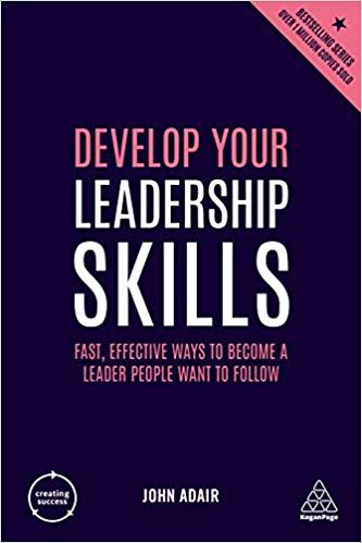 DEVELOP YOUR LEADERSHIP SKILLS (4TH ED.)
