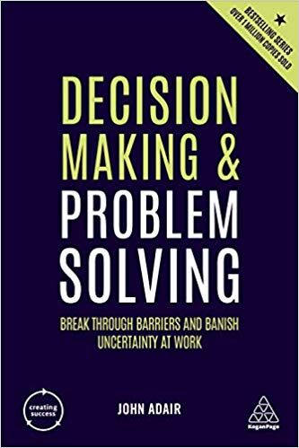 DECISION MAKING AND PROBLEM SOLVING (4TH ED.)