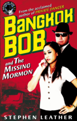 BANGKOK BOB AND THE MISSING MORMON