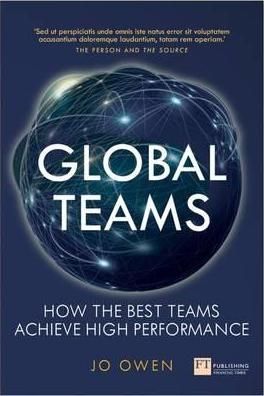 GLOBAL TEAMS: HOW THE BEST TEAMS ACHIEVE HIGH PERFORMANCE