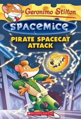 GERONIMO STILTON SPACEMICE 10: PIRATE SPACECAT ATTACK [7-10]