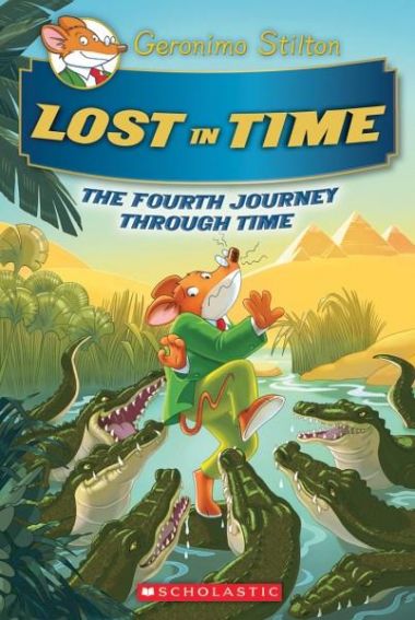 GERONIMO STILTON JOURNEY THROUGH TIME 04: LOST IN TIME