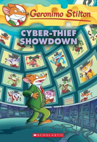 GERONIMO STILTON 68: CYBER-THIEF SHOWDOWN