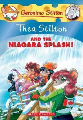 THEA STILTON 27: THEA STILTON & THE NIAGARA SPLASH