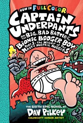CAPTAIN UNDERPANTS AND THE BIG, BAD BATTLE OF THE BIONIC BOOGER BOY PART 1: COLO