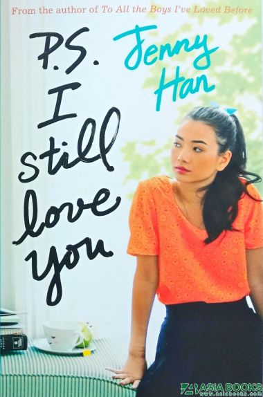 TO ALL THE BOYS I'VE LOVED BEFORE 02: P.S. I STILL LOVE YOU