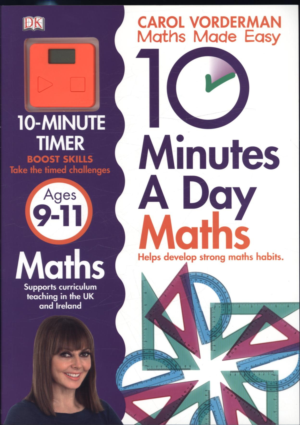 10 MINUTES A DAY MATHS (AGES 9-11)