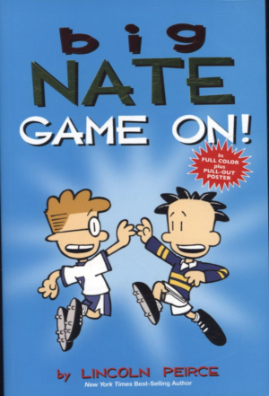 BIG NATE GAME ON! (COMIC STRIP #5)