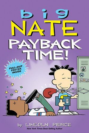 BIG NATE COMIC STRIP 19: PAYBACK TIME!
