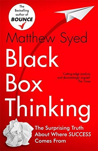 BLACK BOX THINKING