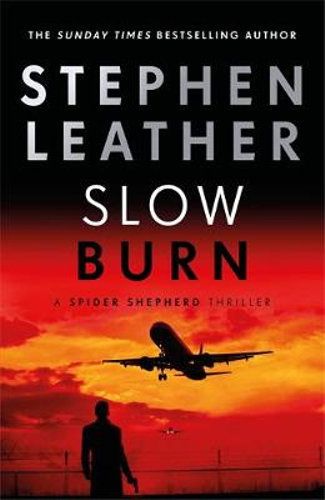 SLOW BURN