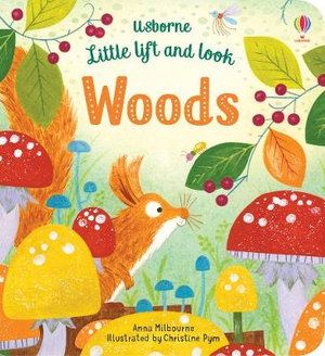 LITTLE LIFT AND LOOK: WOODS