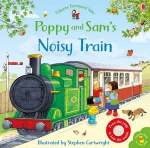 POPPY AND SAM'S NOISY TRAIN BOOK