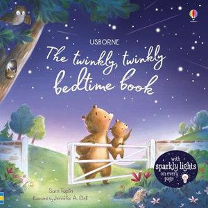 TWINKLY, TWINKLY BEDTIME BOOK, THE (BB)