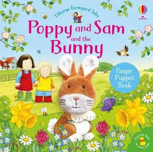 POPPY AND SAM AND THE BUNNY (FINGER PUPPET BOOK)