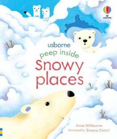 PEEP INSIDE: SNOWY PLACES