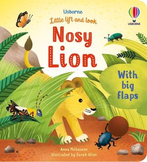 LITTLE LIFT AND LOOK: NOSY LION