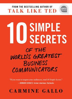 10 SIMPLE SECRETS OF THE WORLD'S GREATES